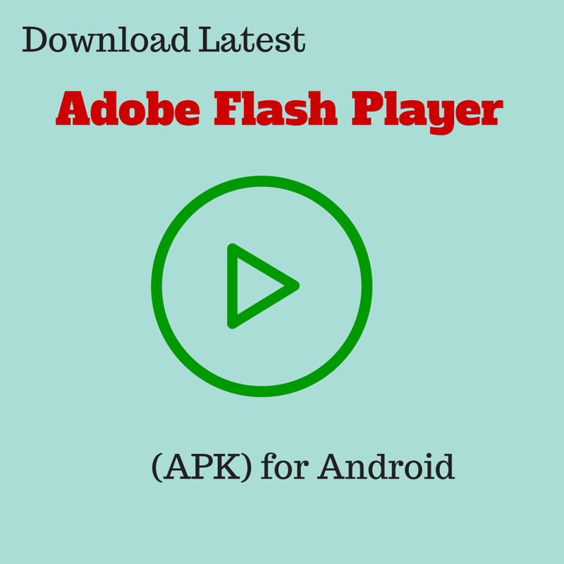 Adobe Flash Player Apk Download