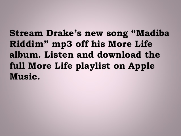 Free download drake album for free more life